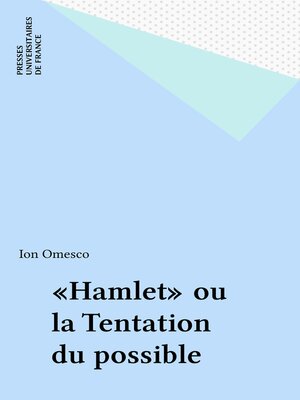cover image of «Hamlet» ou la Tentation du possible